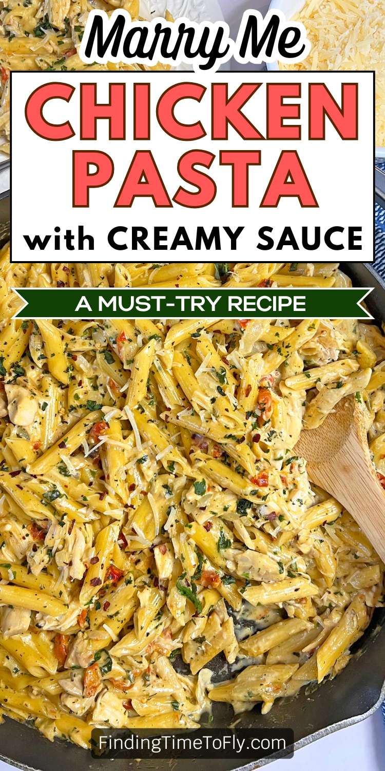 Marry Me Chicken Pasta