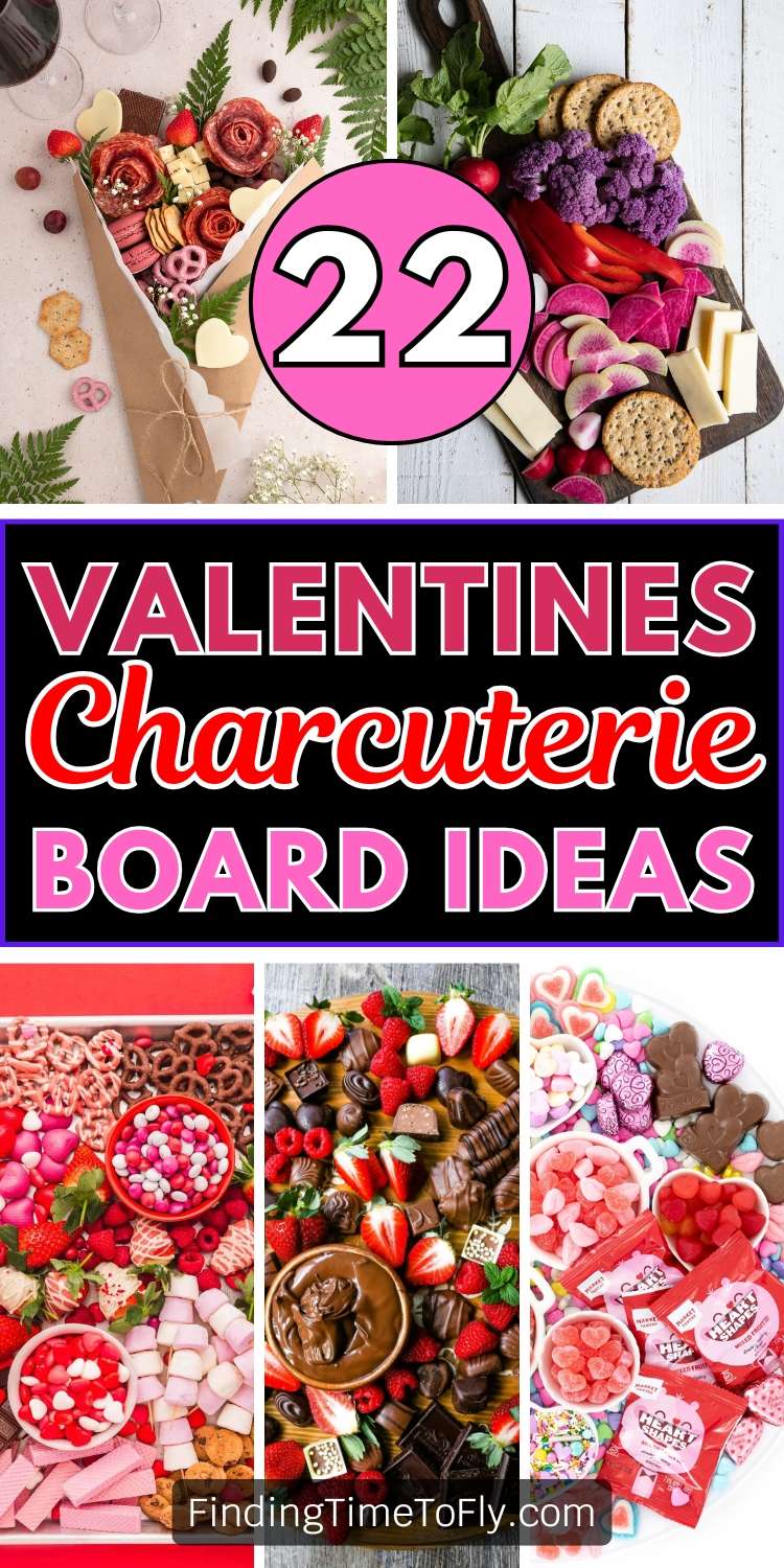Valentine's Charcuterie Board Ideas