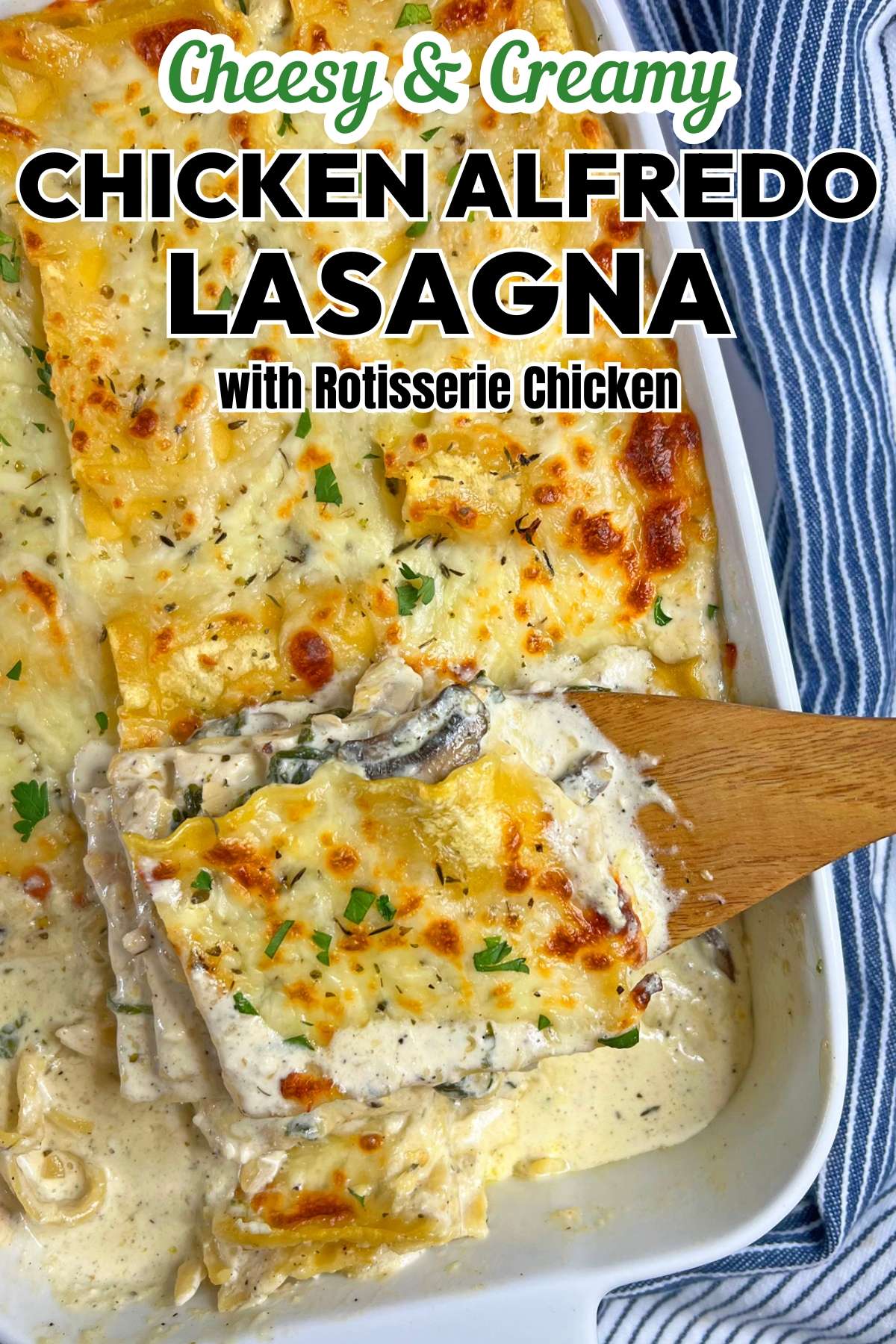 Chicken Alfredo Lasagna