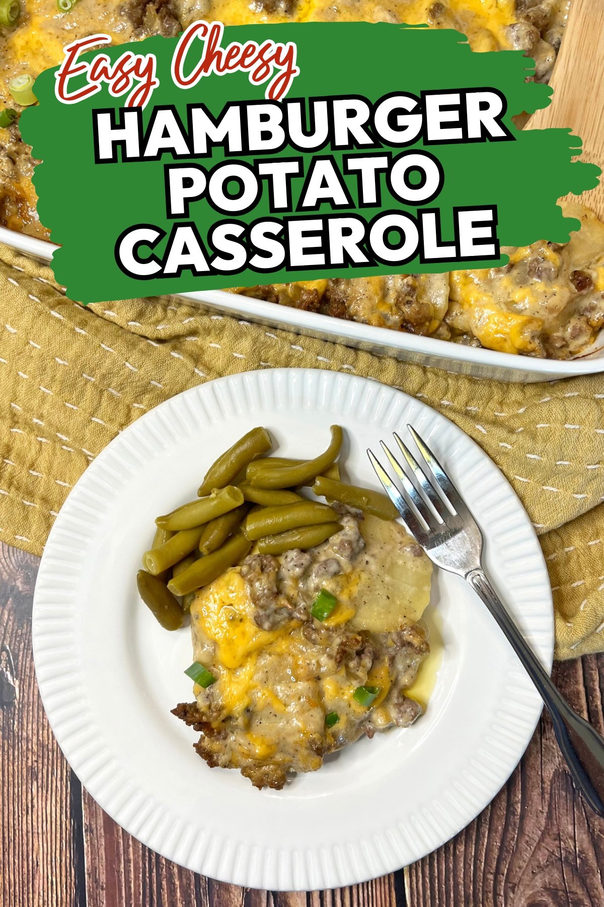 Cheesy Hamburger Potato Casserole