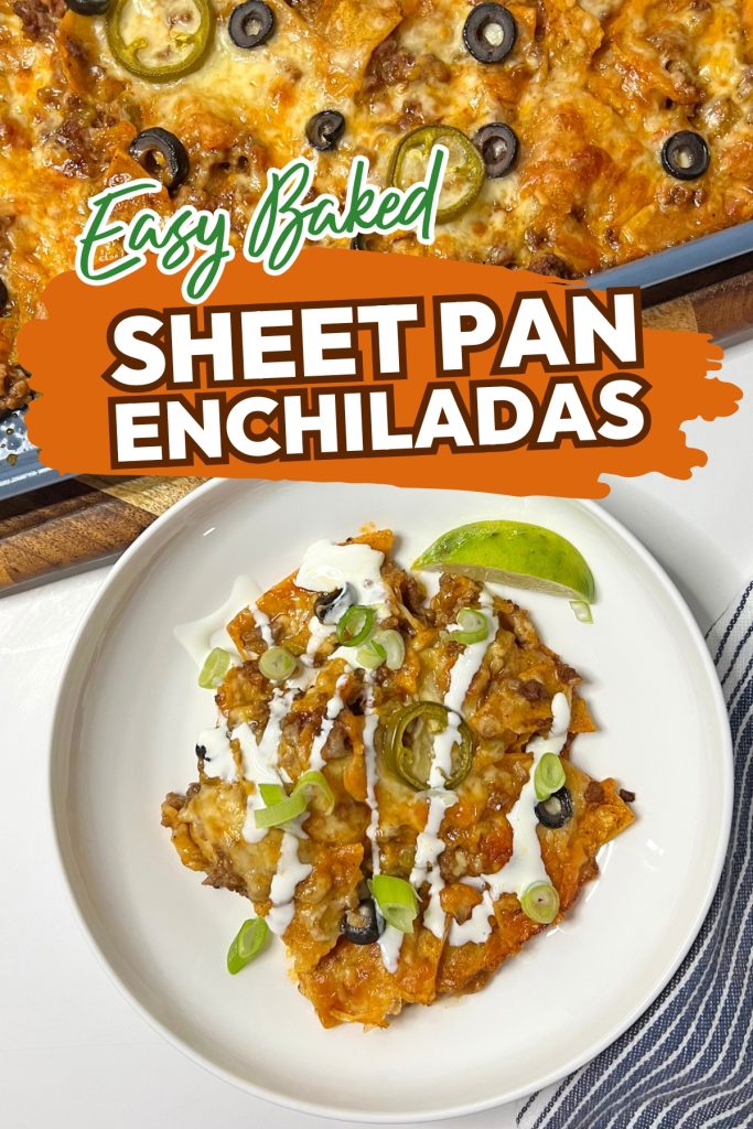 Sheet Pan Enchiladas