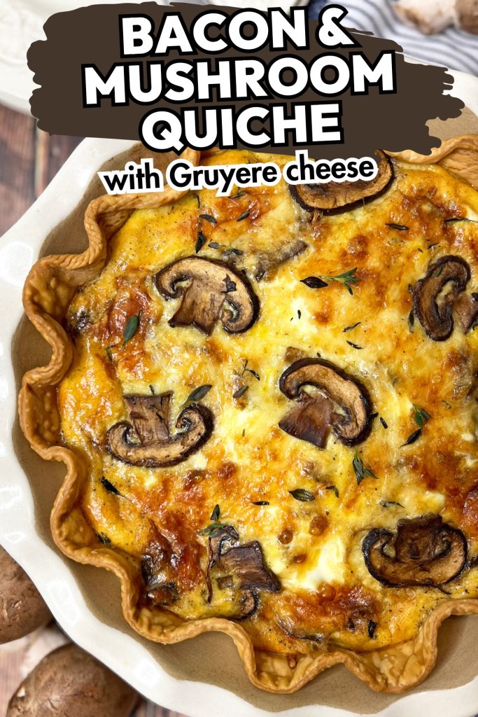 Bacon and Mushroom Quiche