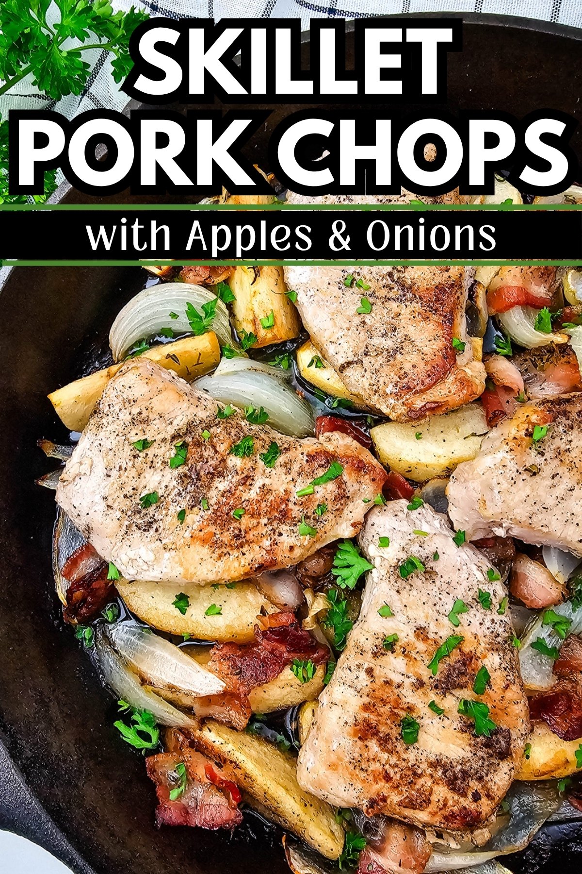 Skillet Pork Chops with Apples and Onions