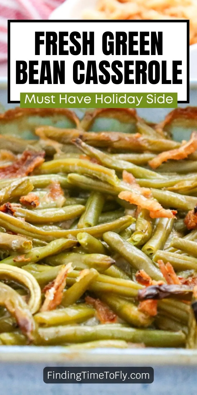 Fresh Green Beans in Green Bean Casserole