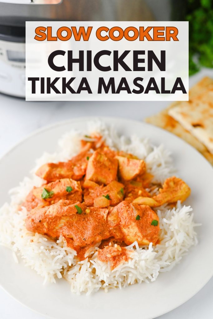 Slow Cooker Chicken Tikka Masala